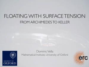 Floating with Surface Tension from Archimedes to Keller
