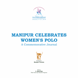 MANIPUR CELEBRATES WOMEN's POLO a Commemorative Journal
