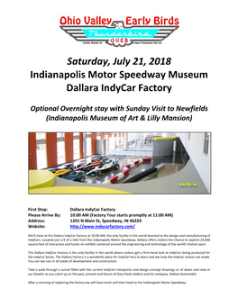 Saturday, July 21, 2018 Indianapolis Motor Speedway Museum Dallara Indycar Factory