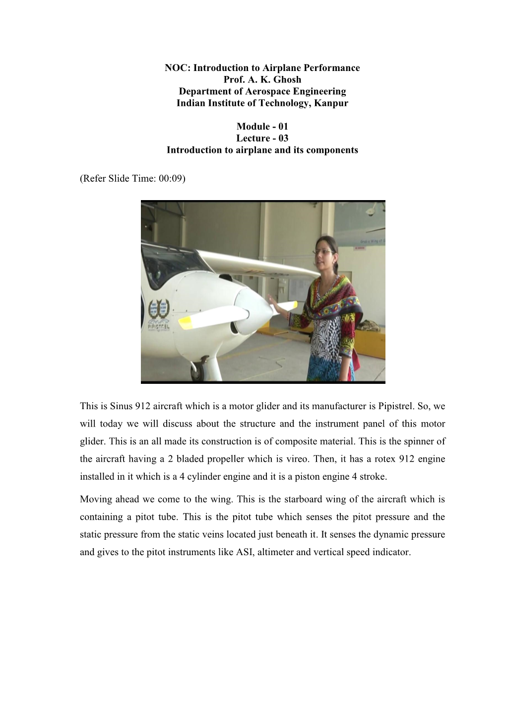 Introduction to Airplane Performance Prof. AK Ghosh Department Of