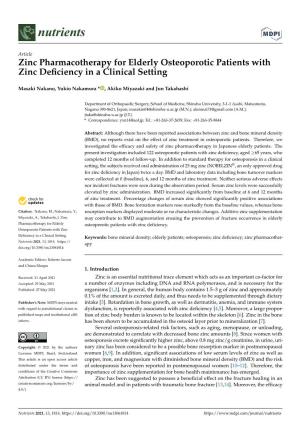 Zinc Pharmacotherapy for Elderly Osteoporotic Patients with Zinc Deﬁciency in a Clinical Setting