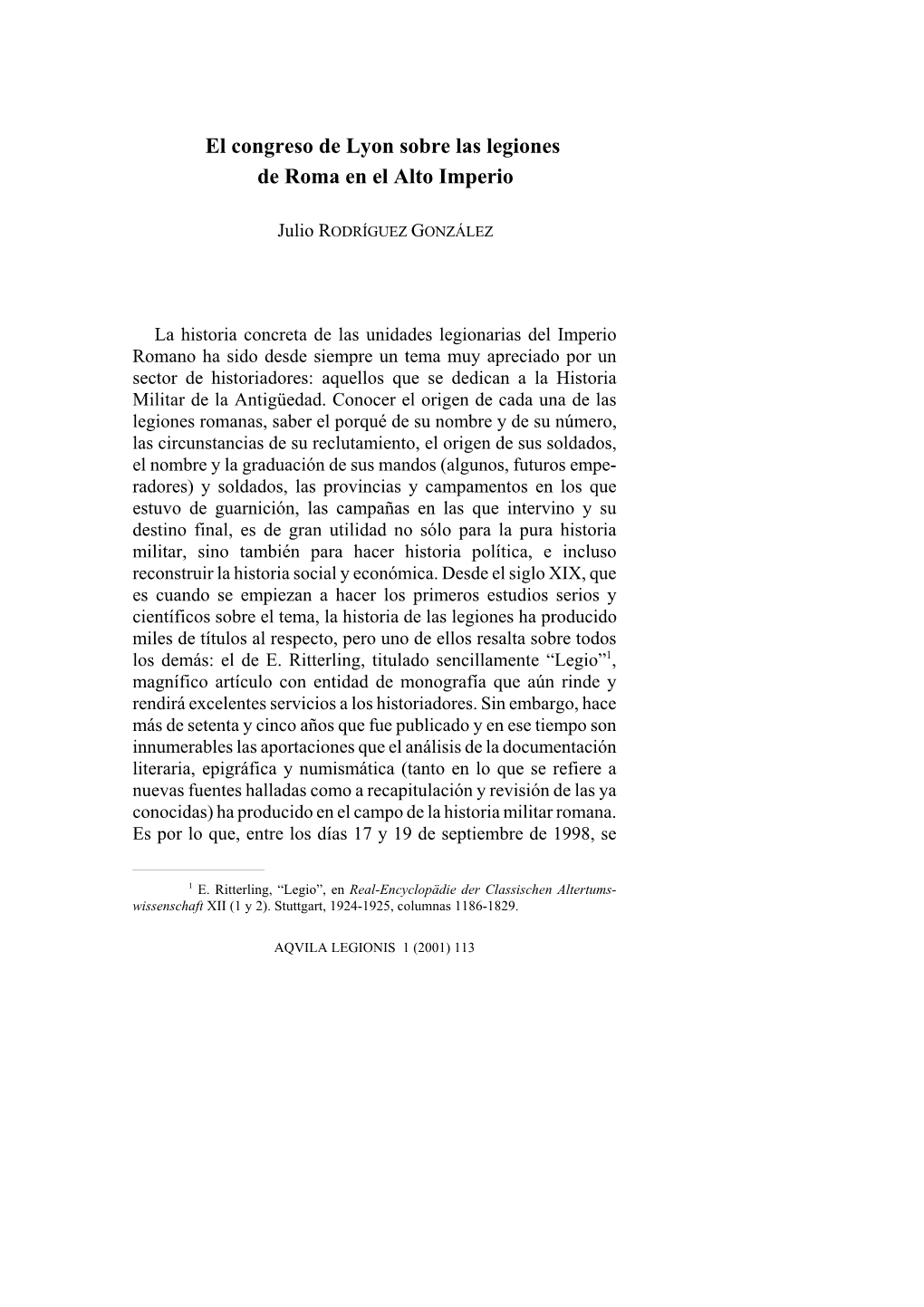 El Congreso De Lyon Sobre Las Legiones De Roma En El Alto Imperio