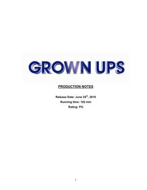 Grown-Ups Film Production Notes