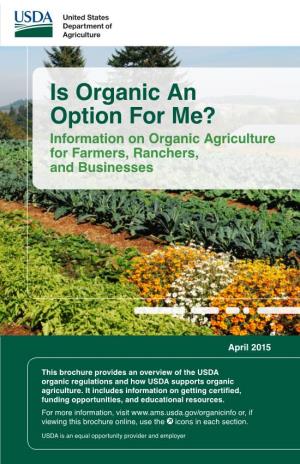 USDA Is Organic an Option For