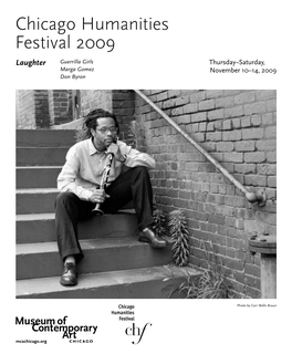 Program Notes Chicago Humanities Festival 2009