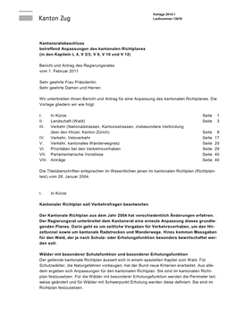 Kantonsratsbeschluss Betreffend Anpassungen Des Kantonalen Richtplanes (In Den Kapiteln L 4, V 2/3, V 9, V 10 Und V 12)