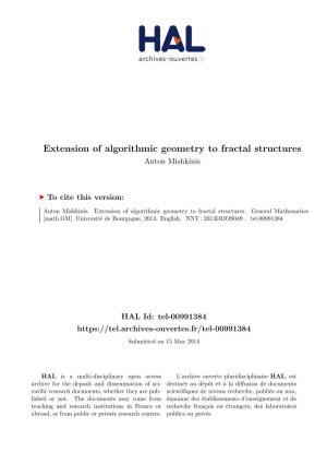 Extension of Algorithmic Geometry to Fractal Structures Anton Mishkinis