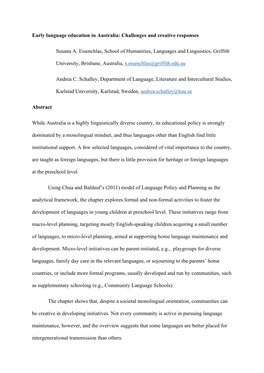 Early Language Education in Australia: Challenges and Creative Responses Susana A. Eisenchlas, School of Humanities, Languages A