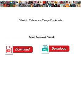 Bilirubin Reference Range for Adults