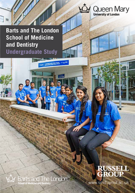 Barts and the London School of Medicine and Dentistry Undergraduate Study