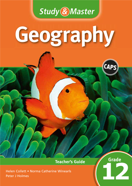 Study & Master Geography Grade 12 Teacher's Guide