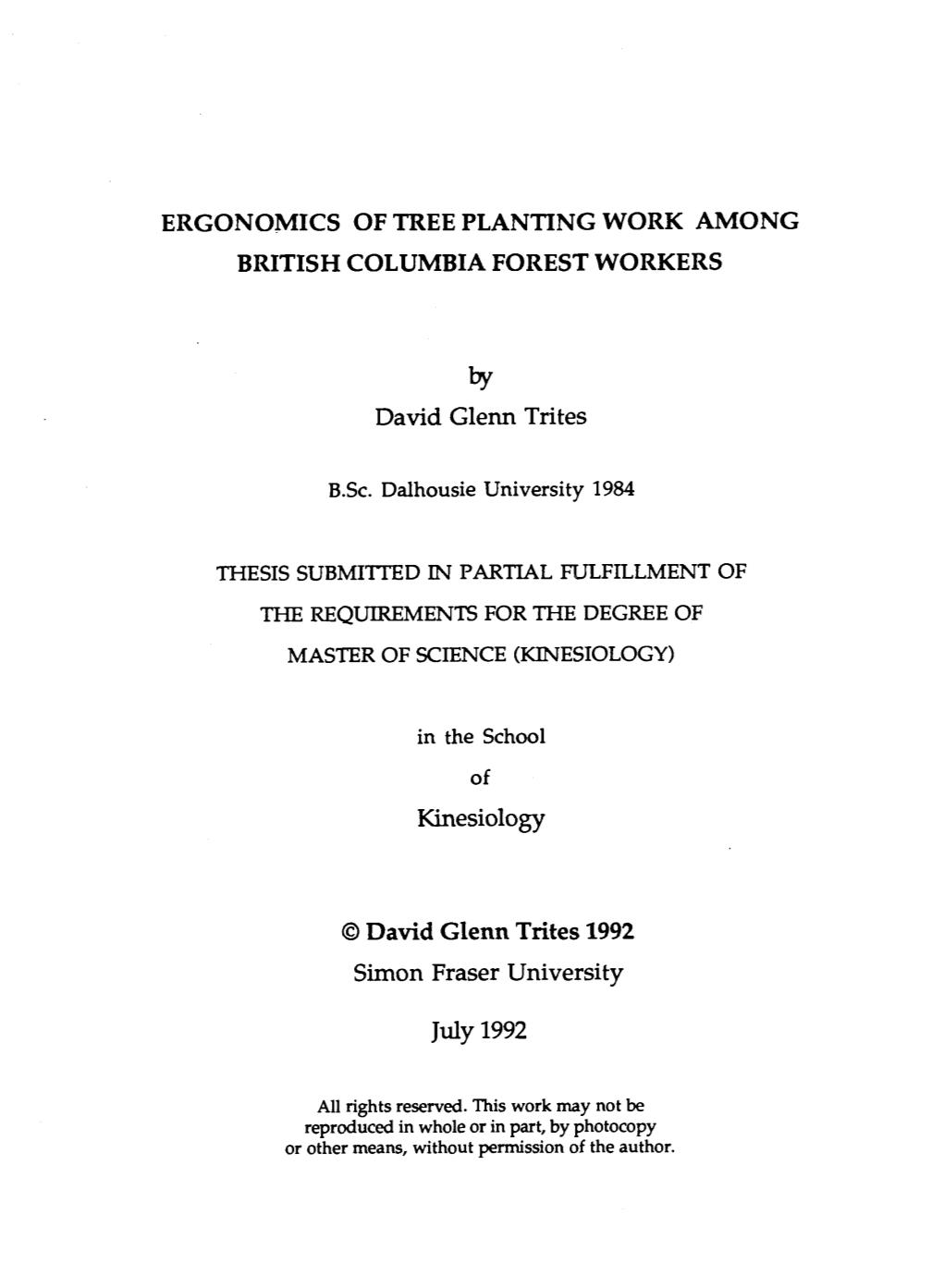 Ergonomics of Tree Planting Work Among British Columbia Forest Workers