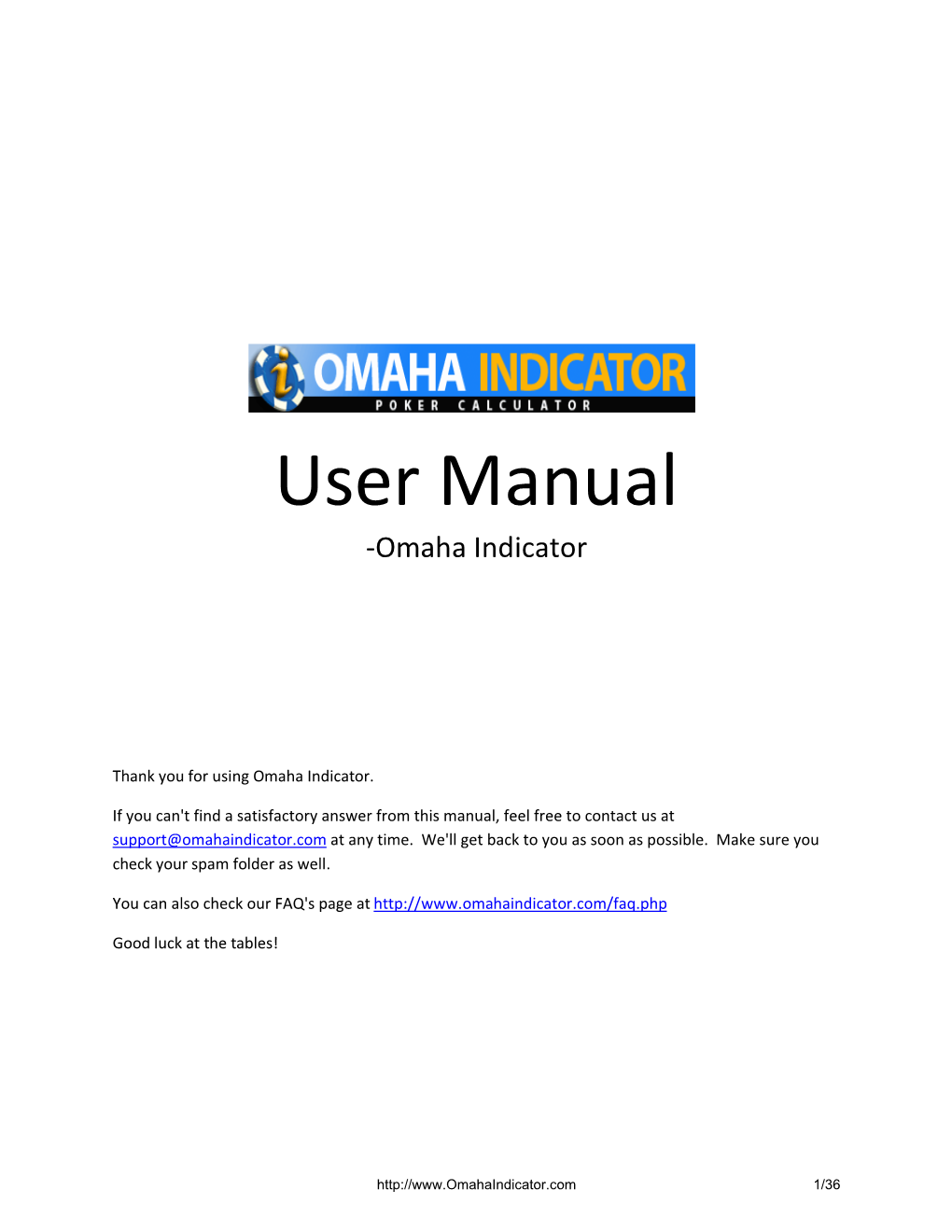 Omaha Indicator User Manual