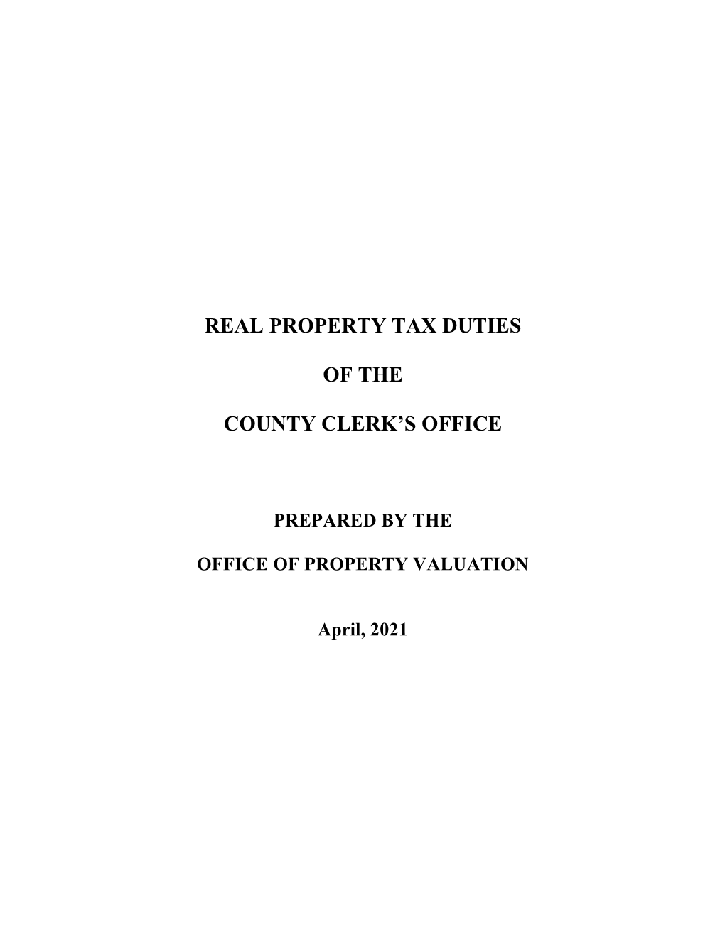 2021 Real Property Tax Duties of the County Clerk's Office Manual