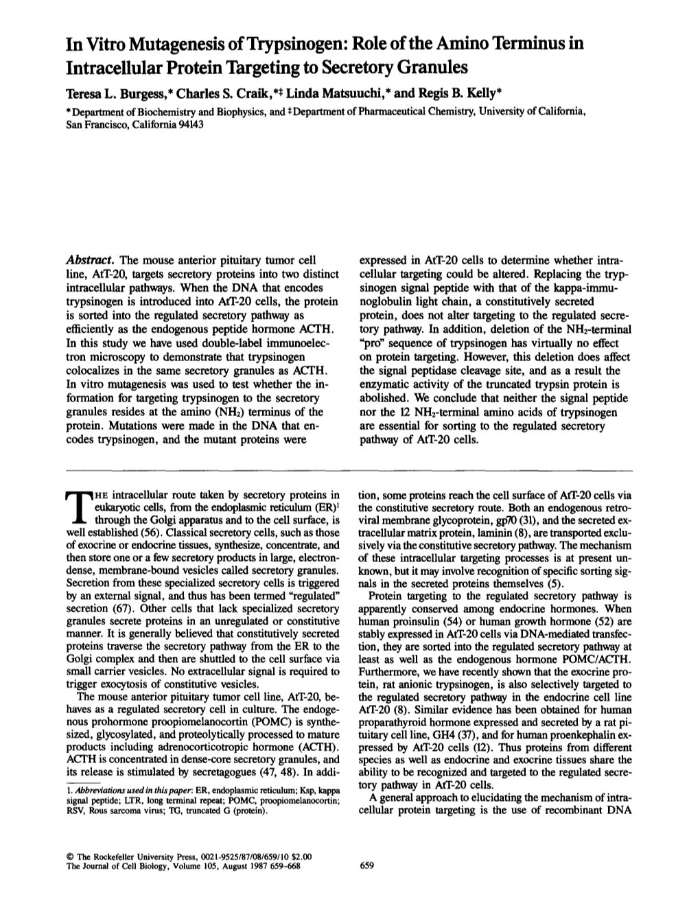 Role of the Amino Terminus in Intracellular Protein Targeting to Secretory Granules Teresa L