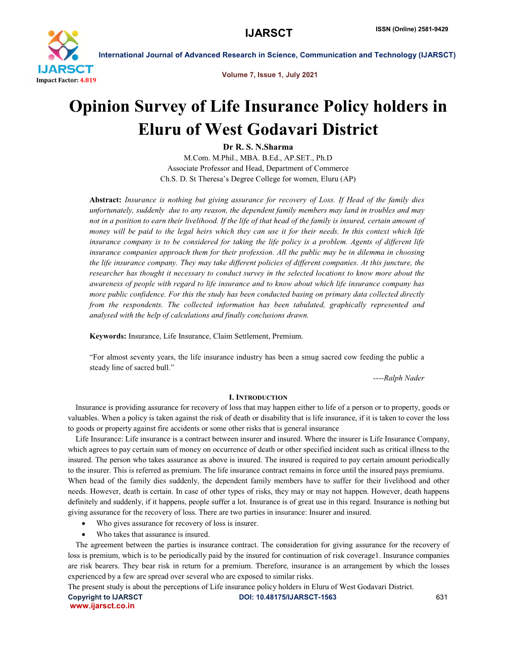 Opinion Survey of Life Insurance Policy Holders in Eluru of West Godavari District Dr R