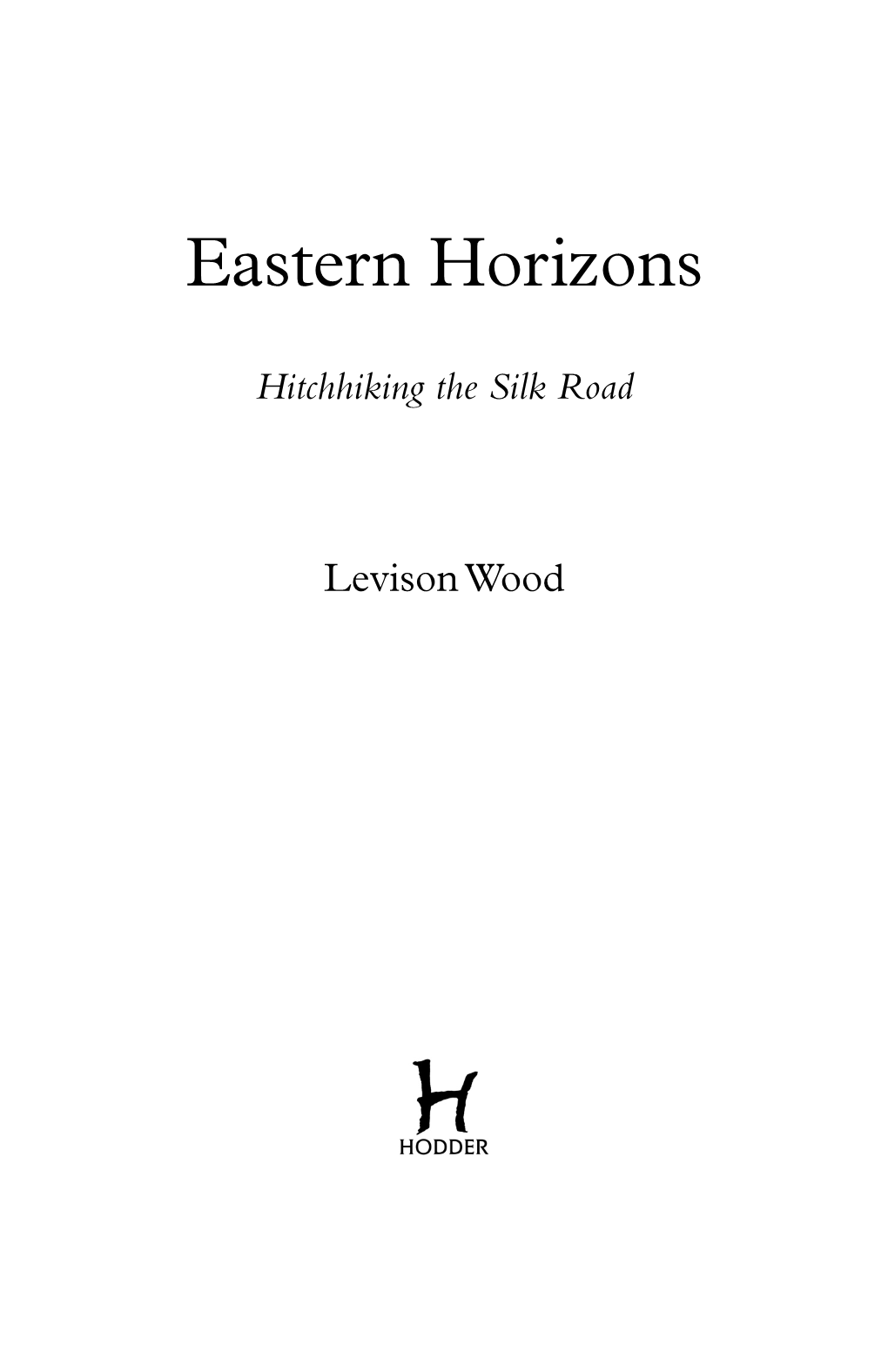 Eastern Horizons