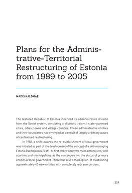 Plans for the Adminis Trativeterritorial Restructuring of Estonia from 1989