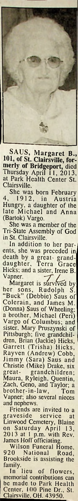 AUS' Margaret B., 101, of St. Clairsville, for Merly of Bridgeport, Died Thursday April 11, 2013, at Park Health Center S