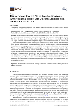 Historical and Current Niche Construction in an Anthropogenic Biome: Old Cultural Landscapes in Southern Scandinavia
