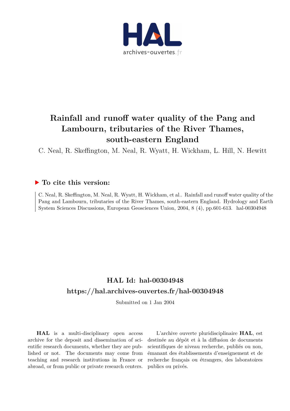 Rainfall and Runoff Water Quality of the Pang and Lambourn, Tributaries of the River Thames, South-Eastern England C