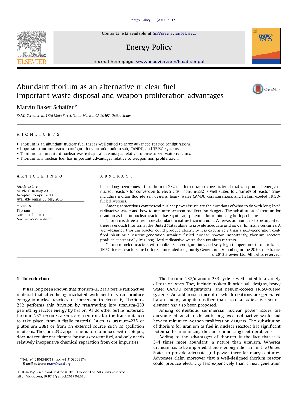 Abundant Thorium As an Alternative Nuclear Fuel Important Waste Disposal and Weapon Proliferation Advantages