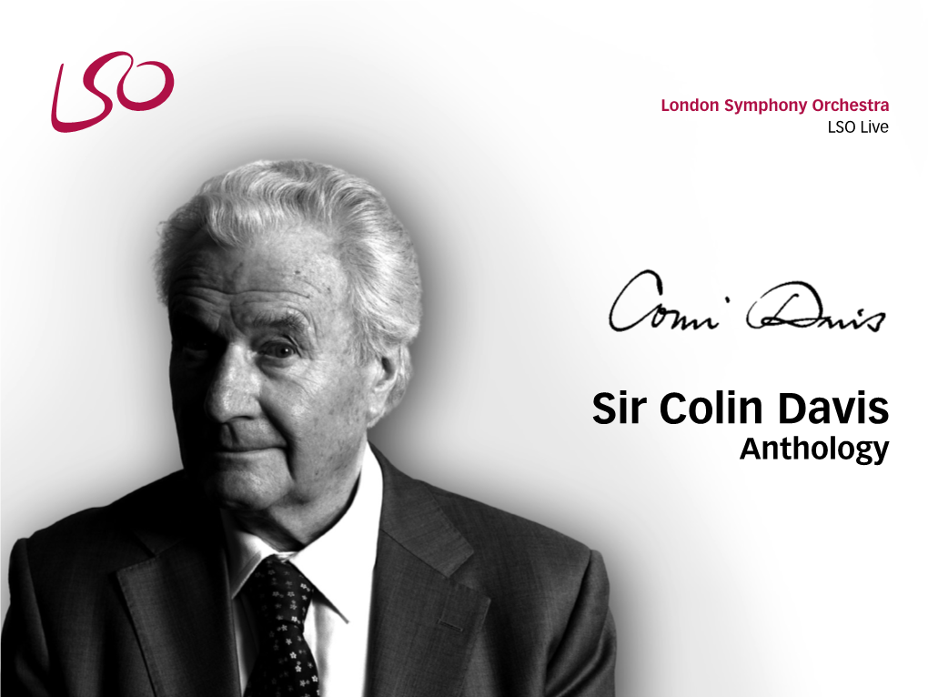 Sir Colin Davis Anthology Volume 1