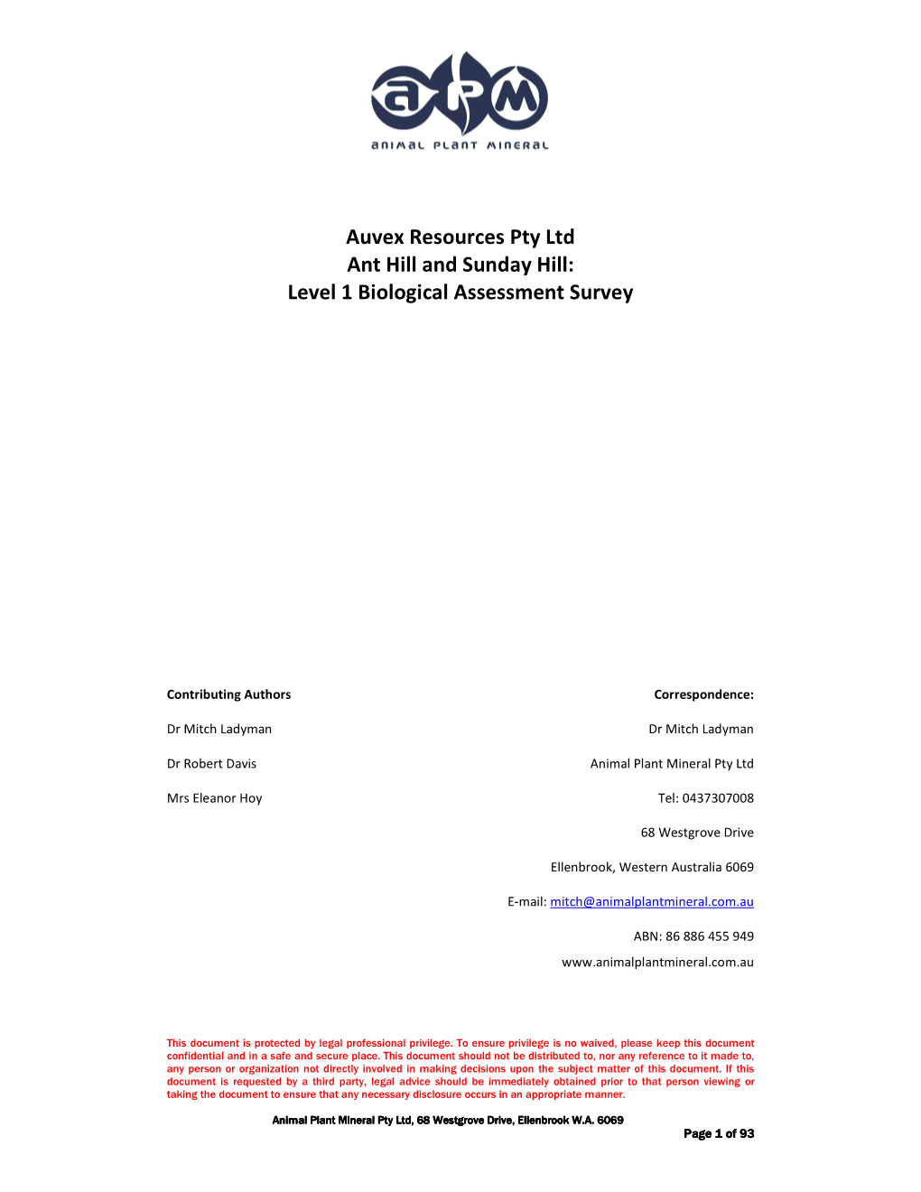 Auvex Resources Pty Ltd Ant Hill and Sunday Hill: Level 1 Biological Assessment Survey