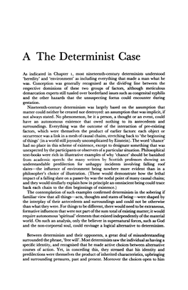 A the Determinist Case