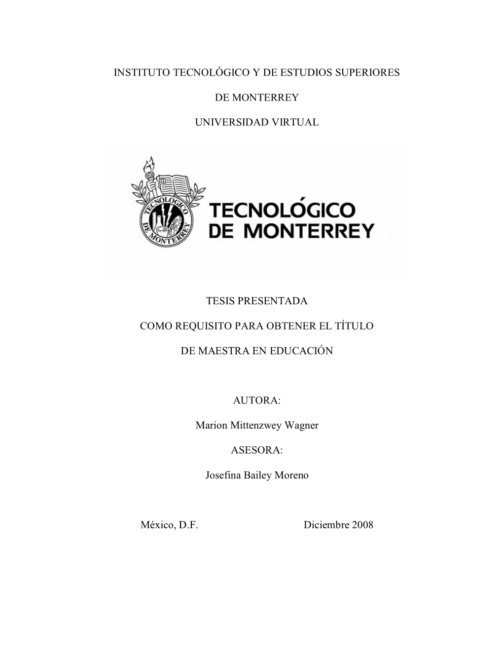 Instituto Tecnológico Y De Estudios Superiores De Monterrey