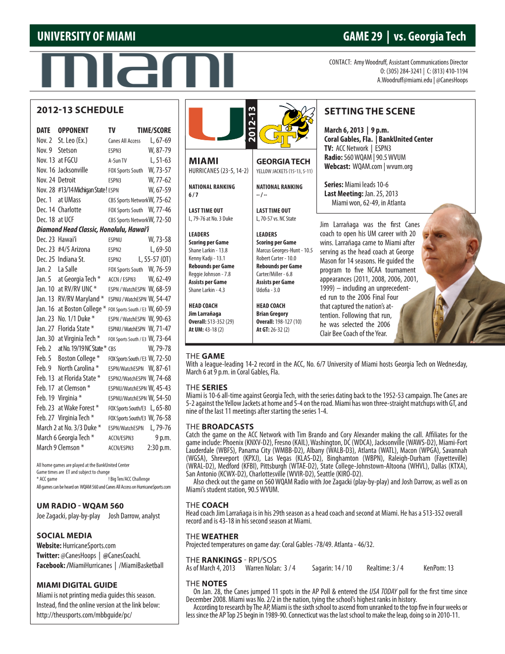 Reggie Johnson - 7.8 Carter/Miller - 6.8 Program to Five NCAA Tournament Jan