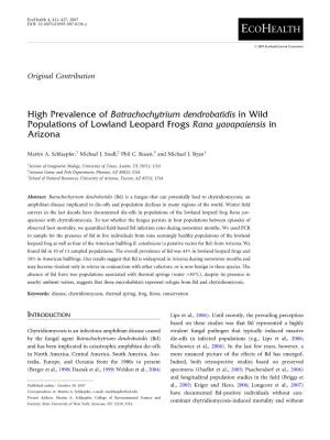 High Prevalence of Batrachochytrium Dendrobatidis in Wild Populations of Lowland Leopard Frogs Rana Yavapaiensis in Arizona