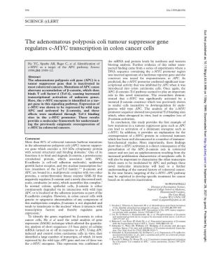 The Adenomatous Polyposis Coli Tumour Suppressor Gene Regulates C-MYC Transcription in Colon Cancer Cells