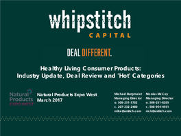 Healthy Living Consumer Products: Industry Update, Deal Review and ‘Hot’ Categories