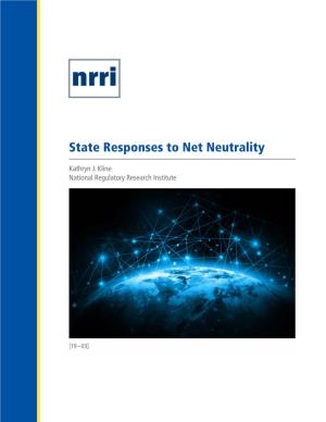 State Responses to Net Neutrality
