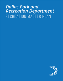 Dallas Park and Recreation Master Plan