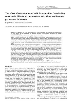 The Effect of Consumption of Milk Fermented by Lactobacillus Casei Strain Shirota on the Intestinal Microflora and Immune Parame