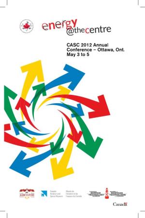 CASC 2012 Annual Conference – Ottawa, Ont. May 3 to 5