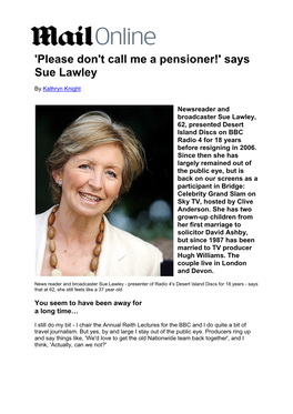 'Please Don't Call Me a Pensioner!' Says Sue Lawley