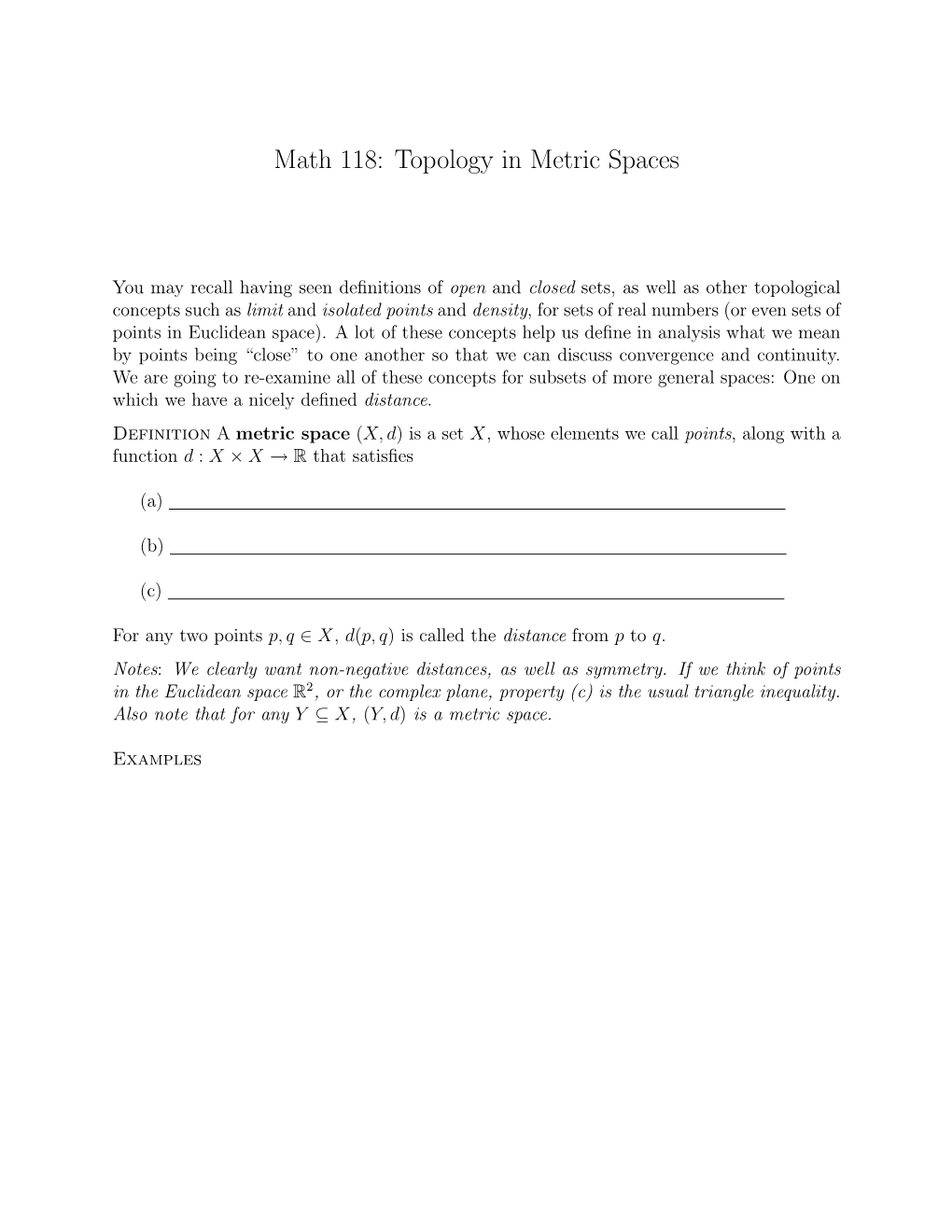 Math 118: Topology in Metric Spaces