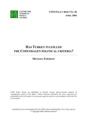 Has Turkey Fulfilled the Copenhagen Political Criteria?