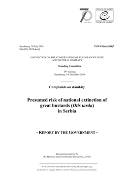 Presumed Risk of National Extinction of Great Bustards (Otis Tarda) in Serbia