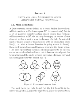 Lecture 1 Knots and Links, Reidemeister Moves, Alexander–Conway Polynomial