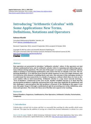 Arithmetic Calculus” with Some Applications: New Terms, Definitions, Notations and Operators