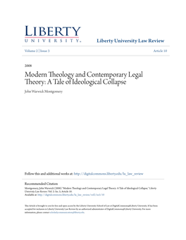 Modern Theology and Contemporary Legal Theory: a Tale of Ideological Collapse John Warwick Montgomery