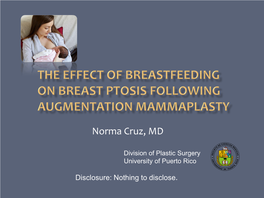 The Effect of Breastfeeding on Breast Ptosis Following Augmentation