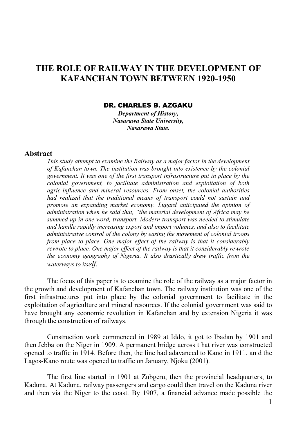 The Role of Railway in the Development of Kafanchan Town Between 1920-1950