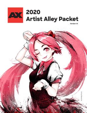 2020 Artist Alley Packet Version 1.0 Art Byart Robotcat Welcome!