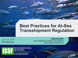 Best Practices for At-Sea Transshipment Regulation