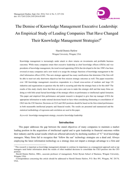 The Demise of Knowledge Management Executive Leadership: an Empirical Study of Leading Companies That Have Changed Their Knowledge Management Strategies?∗